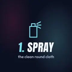 Step 1: spray the clean round cloth