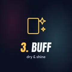 Step 3: buff dry and shine